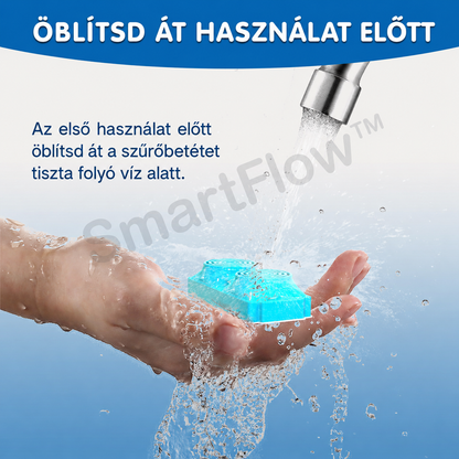 A SmartFlow™ csere szűrő előöblítése használat előtt
